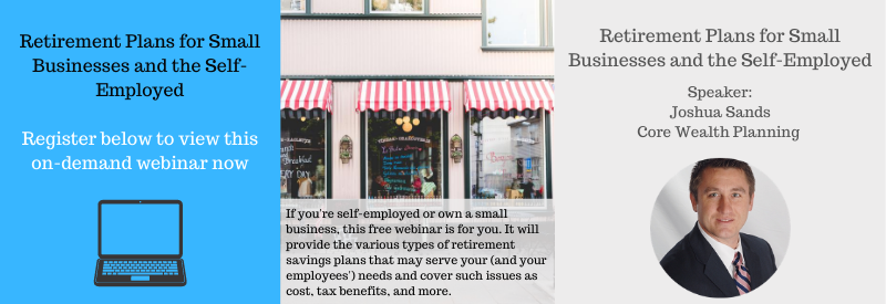 Retirement Plans for Small Businesses and the Self-Employed